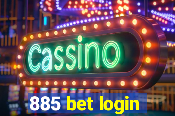 885 bet login